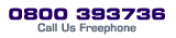 (0800) 393736 - Call Us Freephone